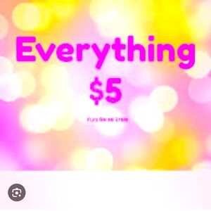 Everything in my closet you can offer $5 a piece!!!